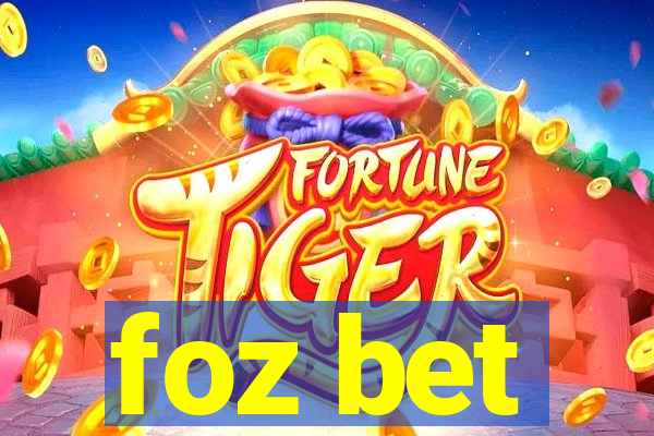 foz bet